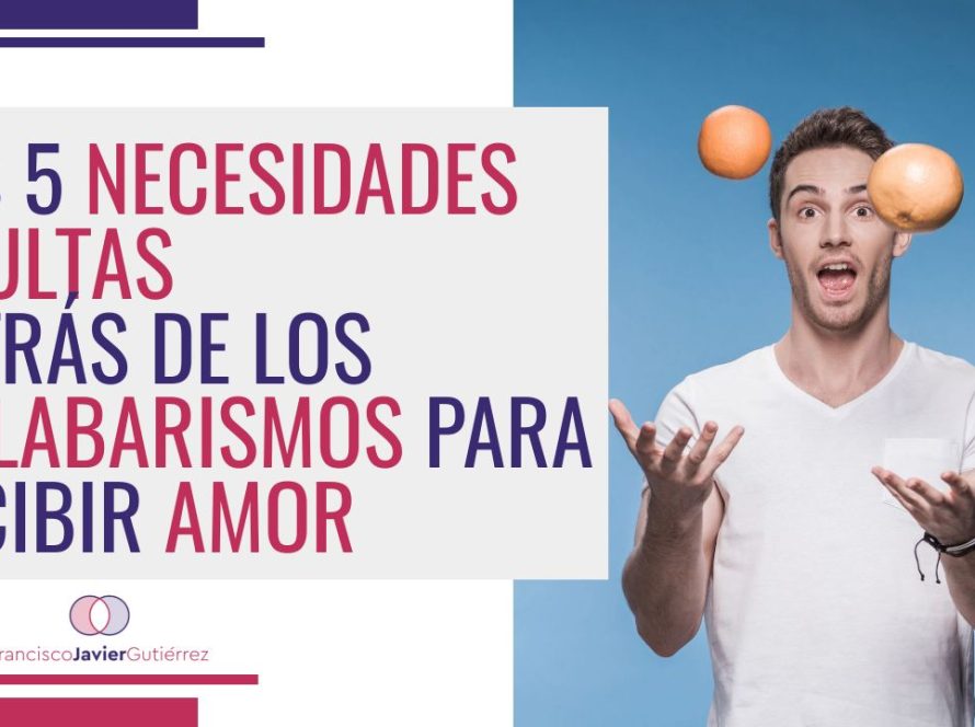Las 5 necesidades detrás de los malabarismos por amor